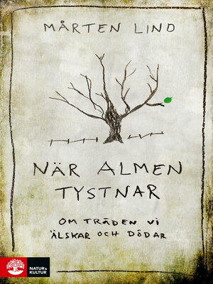 cover image of När almen tystnar